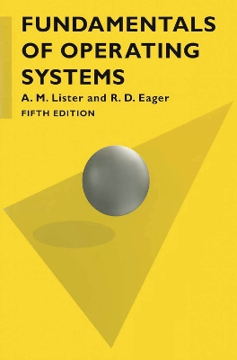 Fundamentals of Operating Systems by Bob Eager