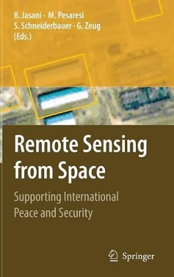 Remote Sensing from Space by Bhupendra Jasani