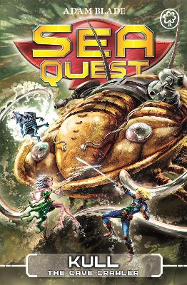 Sea Quest: Kull the Cave Crawler book