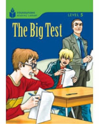 The Big Test: Foundations Reading Library 5 book