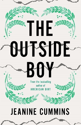 The The Outside Boy by Jeanine Cummins