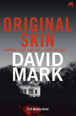 Original Skin by David Mark