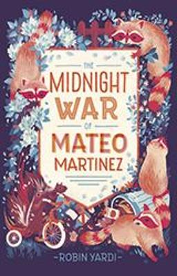 Midnight War of Mateo Martinez book
