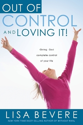 Out of Control and Loving it ! book