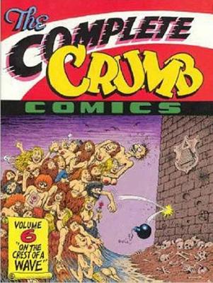 Complete Crumb Comics, The Vol. 6 book