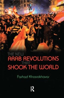 New Arab Revolutions That Shook the World book