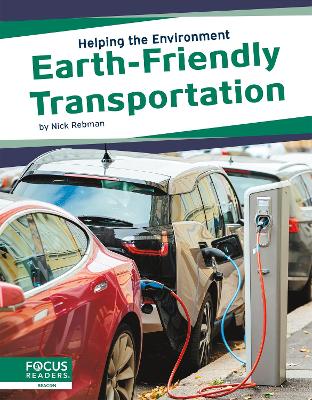 Helping the Environment: Earth-Friendly Transportation book
