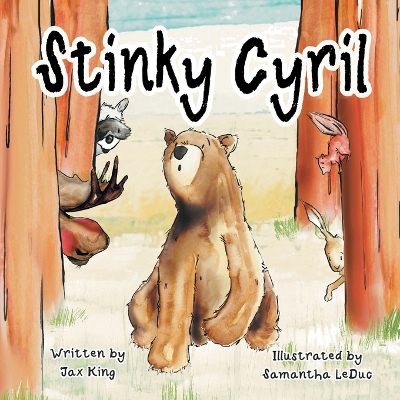 Stinky Cyril: A Children's Story about Asking for Help book