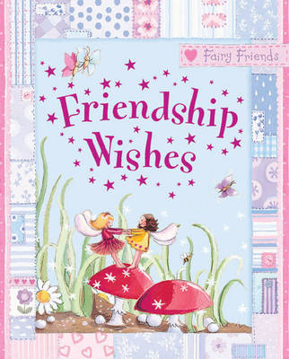 Friendship Wishes book