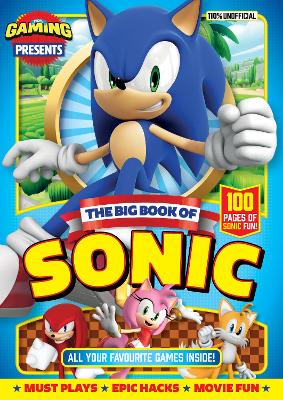 110% Gaming Presents - The Big Book Of Sonic book