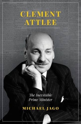 Clement Attlee by Michael Jago