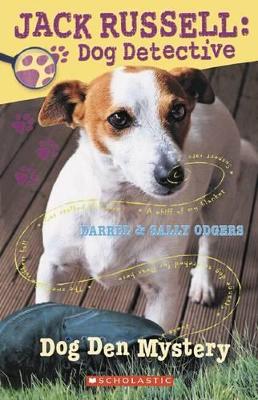 Jack Russell Dog Detective: # 1 Dog Den Mystery book