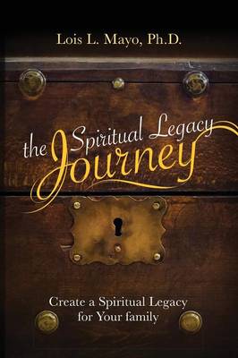 Spiritual Legacy Journey book