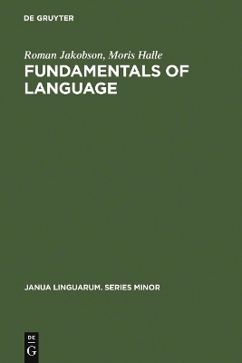 Fundamentals of Language by Roman Jakobson