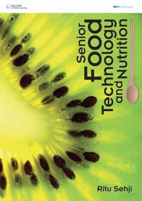 Senior Food Technology and Nutrition book