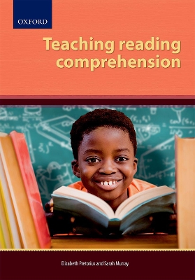 Teaching Reading Comprehension: Foundation to Intermediate Phase book