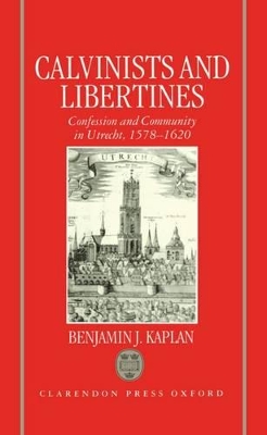 Calvinists and Libertines book