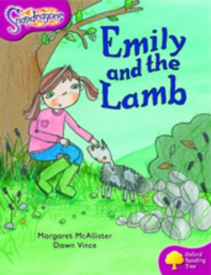 Oxford Reading Tree: Level 10: Snapdragons: Emily and the Lamb book