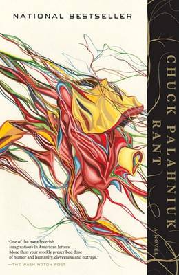 Rant: The Oral Biography of Buster Casey by Chuck Palahniuk