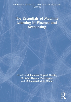 The Essentials of Machine Learning in Finance and Accounting by Mohammad Zoynul Abedin