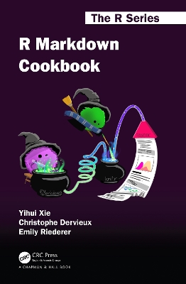 R Markdown Cookbook by Yihui Xie