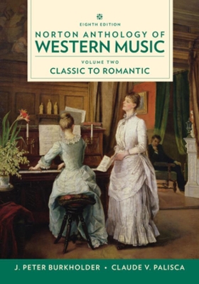 Norton Anthology of Western Music, 8th Edition Volume 2 Reg Card book