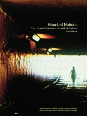 Haunted Nations by Sneja Gunew