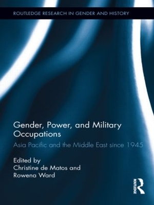 Gender, Power, and Military Occupations by Christine De Matos