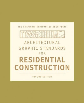 Architectural Graphic Standards for Residential Construction book
