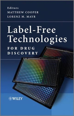 Label-free Technologies for Drug Discovery book