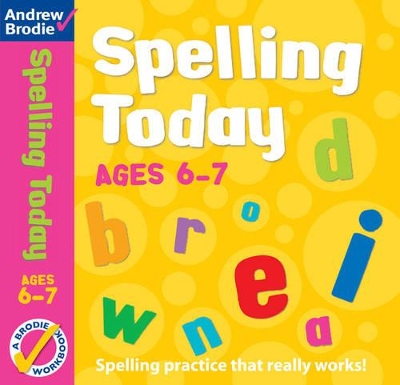 Spelling Today for Ages 6-7 book