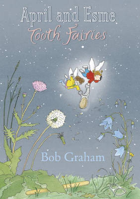 April and Esme Tooth Fairies book