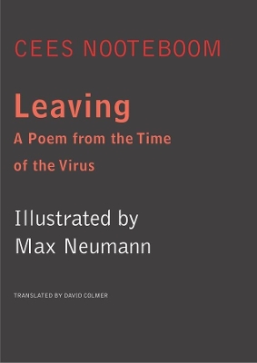 Leaving: A Poem from the Time of the Virus book