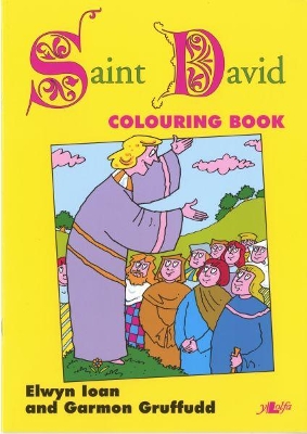 Welsh Heroes Colouring Book - Saint David book