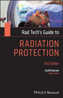 Rad Tech's Guide to Radiation Protection book