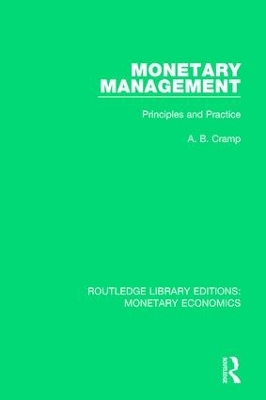Monetary Management by A. B. Cramp