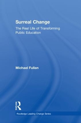 Surreal Change by Michael Fullan