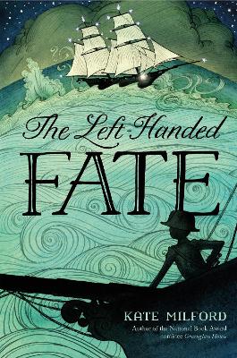 Left-Handed Fate by Kate Milford