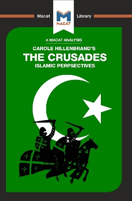 An Analysis of Carole Hillenbrand's The Crusades: Islamic Perspectives book