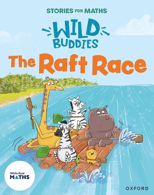 Stories for Maths: The Raft Race book