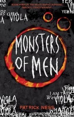 Chaos Walking Bk 3: Monsters Of Men book