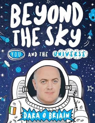 Beyond the Sky: You and the Universe book
