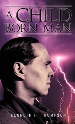 A Child Born Man book