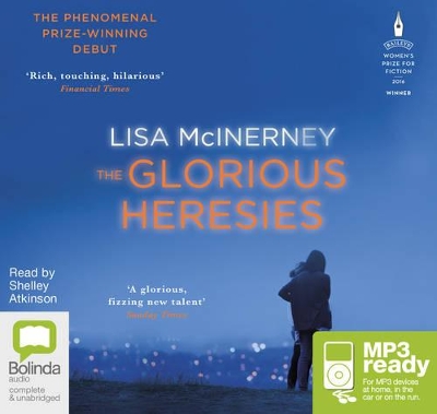 The The Glorious Heresies:: A novel by Lisa McInerney