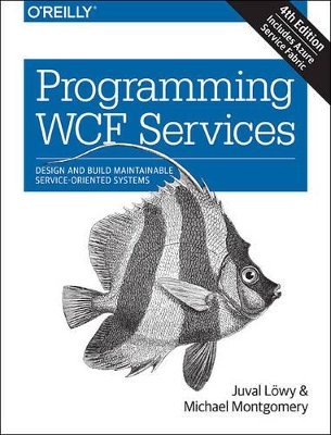 Programming WCF Services 4e book