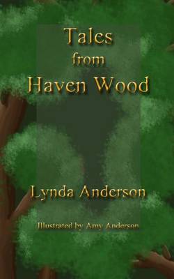 Tales From Haven Wood book