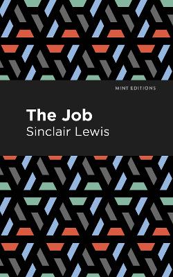 The Job: An American Novel book