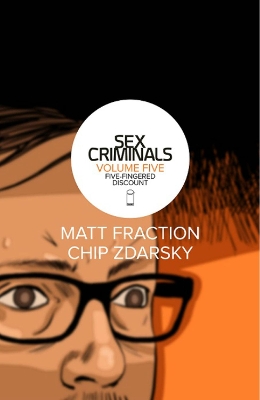 Sex Criminals Volume 5 book