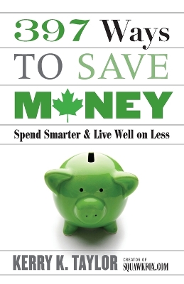 397 Ways To Save Money book
