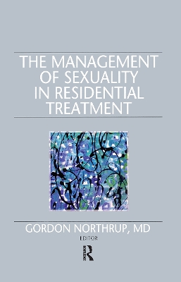 Management of Sexuality in Residential Treatment book